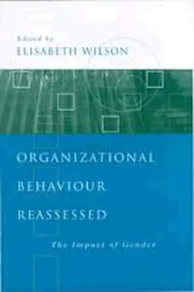 Wilson |  Organizational Behaviour Reassessed | Buch |  Sack Fachmedien