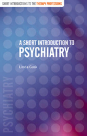 Gask |  A Short Introduction to Psychiatry | Buch |  Sack Fachmedien