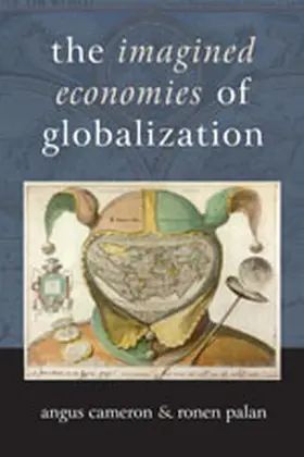 Cameron / Palan |  The Imagined Economies of Globalization | Buch |  Sack Fachmedien