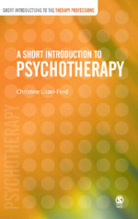 Lister-Ford |  A Short Introduction to Psychotherapy | Buch |  Sack Fachmedien