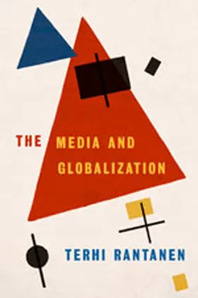 Rantanen | The Media and Globalization | Buch | 978-0-7619-7312-6 | sack.de