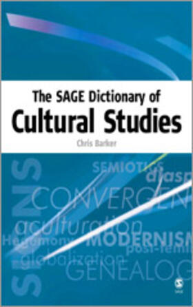 Barker |  The Sage Dictionary of Cultural Studies | Buch |  Sack Fachmedien