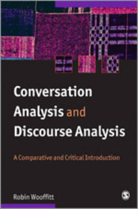 Wooffitt |  Conversation Analysis and Discourse Analysis | Buch |  Sack Fachmedien