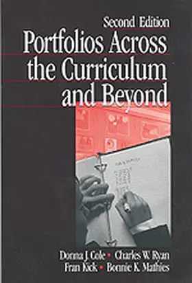 Cole / Mathies / Ryan |  Portfolios Across the Curriculum and Beyond | Buch |  Sack Fachmedien