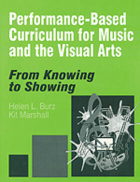 Burz / Marshall |  Performance-Based Curriculum for Music and the Visual Arts | Buch |  Sack Fachmedien