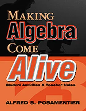 Posamentier |  Making Algebra Come Alive | Buch |  Sack Fachmedien