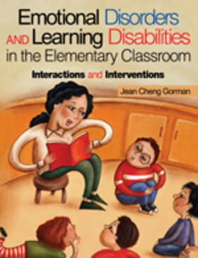 Gorman |  Emotional Disorders and Learning Disabilities in the Elementary Classroom | Buch |  Sack Fachmedien