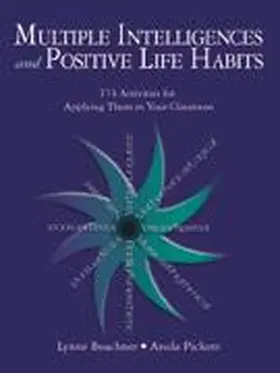 Beachner / Pickett |  Multiple Intelligences and Positive Life Habits: 174 Activities for Applying Them in Your Classroom | Buch |  Sack Fachmedien