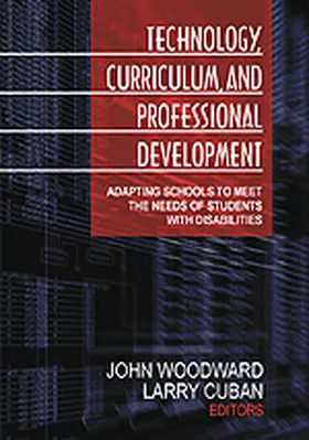 Woodward / Cuban |  Technology, Curriculum, and Professional Development | Buch |  Sack Fachmedien