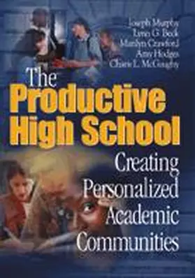 Murphy / Beck / Crawford |  The Productive High School | Buch |  Sack Fachmedien