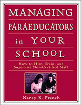 French |  Managing Paraeducators in Your School | Buch |  Sack Fachmedien