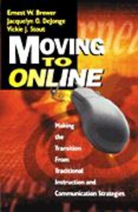 Brewer / DeJonge / Stout |  Moving to Online | Buch |  Sack Fachmedien