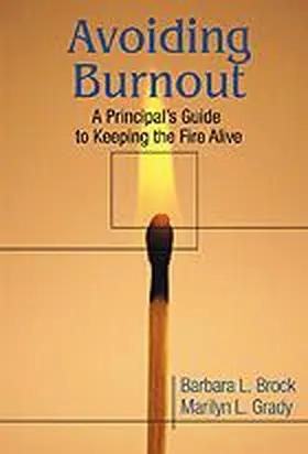 Brock / Grady |  Avoiding Burnout | Buch |  Sack Fachmedien