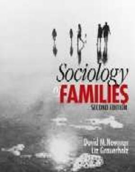 Newman / Grauerholz |  Sociology of Families | Buch |  Sack Fachmedien