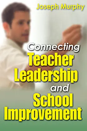 Murphy |  Connecting Teacher Leadership and School Improvement | Buch |  Sack Fachmedien