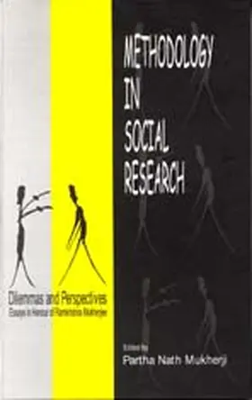 Mukherji |  Methodology in Social Research: Dilemmas and Perspectives Essays in Honour of Ramkrishna Mukherjee | Buch |  Sack Fachmedien