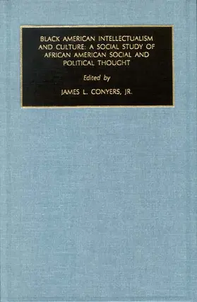 Conyers |  Black American Intellectualism and Culture | Buch |  Sack Fachmedien