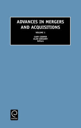 Cooper / Gregory |  Advances in Mergers and Acquisitions | Buch |  Sack Fachmedien