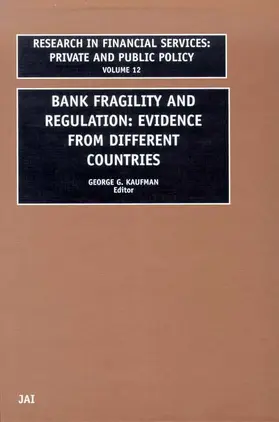 Kaufman |  Bank Fragility and Regulation | Buch |  Sack Fachmedien