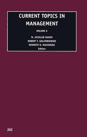 Rahim / Golembiewski / Mackenzie |  Current Topics in Management | Buch |  Sack Fachmedien