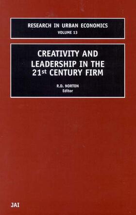 Norton |  Creativity and Leadership in the 21st Century Firm | Buch |  Sack Fachmedien