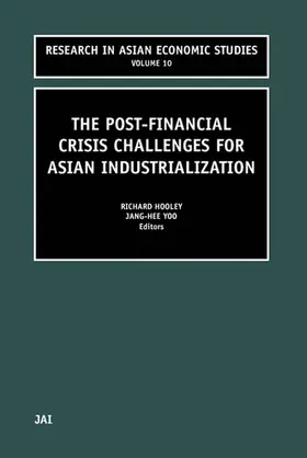 Hooley / Yoo / Dutta |  The Post Financial Crisis Challenges for Asian Industrialization | Buch |  Sack Fachmedien