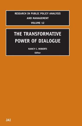 Roberts |  The Transformative Power of Dialogue | Buch |  Sack Fachmedien