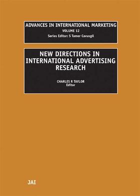 Cavusgil / Taylor |  New Directions in International Advertising Research | Buch |  Sack Fachmedien