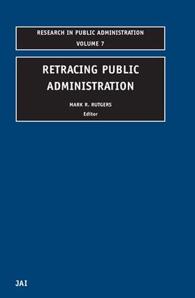Rutgers |  Retracing Public Administration | Buch |  Sack Fachmedien