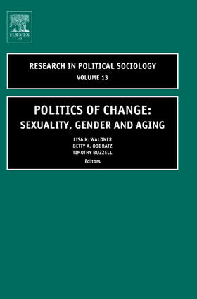 Dobratz / Waldner / Buzzell |  Politics of Change | Buch |  Sack Fachmedien