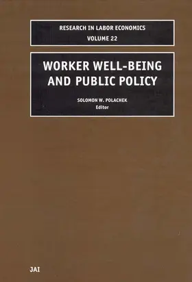 Polachek |  Worker Well-Being and Public Policy | Buch |  Sack Fachmedien