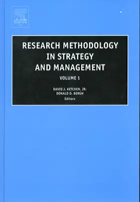 Bergh / Ketchen / Ketchen Jr. |  Research Methodology in Strategy and Management | Buch |  Sack Fachmedien