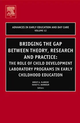 Barbour / McBride |  Bridging the Gap Between Theory, Research and Practice | Buch |  Sack Fachmedien