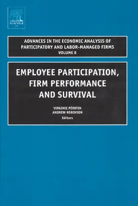 Perotin / Robinson |  Employee Participation, Firm Performance and Survival | Buch |  Sack Fachmedien