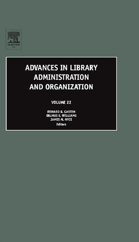Garten / Nyce |  Advances in Library Administration and Organization | Buch |  Sack Fachmedien
