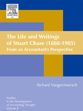 Bricker / Vangermeersch / Previts |  Life and Writings of Stuart Chase (1888-1985) | Buch |  Sack Fachmedien