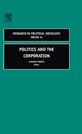 Prechel |  Politics and the Corporation | Buch |  Sack Fachmedien