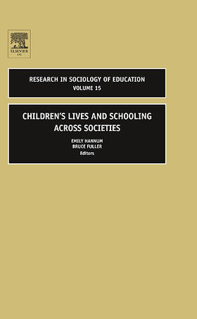 Fuller / Hannum |  Children's Lives and Schooling across Societies | Buch |  Sack Fachmedien