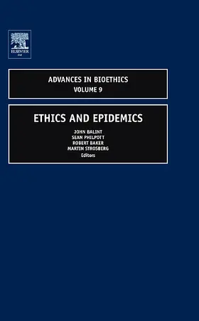 Balint / Philpott / Baker |  Ethics and Epidemics | Buch |  Sack Fachmedien