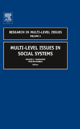 Dansereau / Yammarino |  Multi-Level Issues in Social Systems | Buch |  Sack Fachmedien