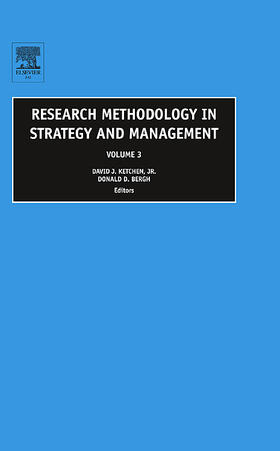 Bergh / Ketchen / Ketchen Jr. |  Research Methodology in Strategy and Management | Buch |  Sack Fachmedien