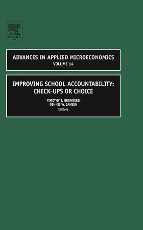 Gronberg / Jansen |  Improving School Accountability - Check-Ups or Choice | Buch |  Sack Fachmedien