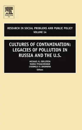 Edelstein / Tysiachniouk / Smirnova |  Cultures of Contamination | Buch |  Sack Fachmedien