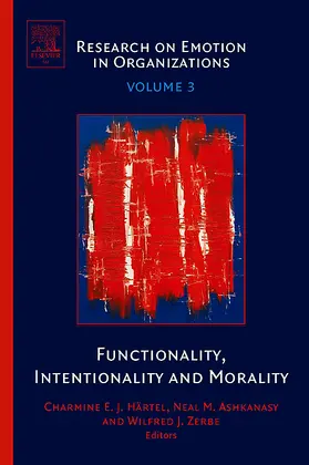 Ashkanasy / Härtel / Zerbe |  Functionality, Intentionality and Morality | Buch |  Sack Fachmedien