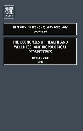 Wood |  Economics of Health and Wellness | Buch |  Sack Fachmedien