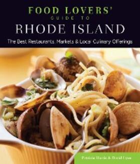Harris / Lyon |  Food Lovers' Guide to® Rhode Island | eBook | Sack Fachmedien
