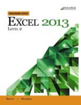 Seguin |  Benchmark Series: Microsoft¿ Excel 2013 Level 2 | Buch |  Sack Fachmedien