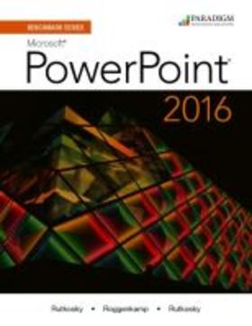 Rutkosky |  Benchmark Series: Microsoft¿ PowerPoint 2016 | Buch |  Sack Fachmedien