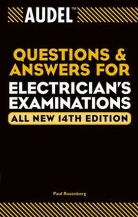 Rosenberg |  Audel Questions and Answers for Electrician's Examinations, All New | eBook | Sack Fachmedien