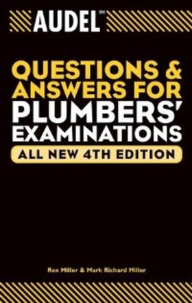 Miller / Oravetz |  Audel Questions and Answers for Plumbers' Examinations, All New | eBook | Sack Fachmedien